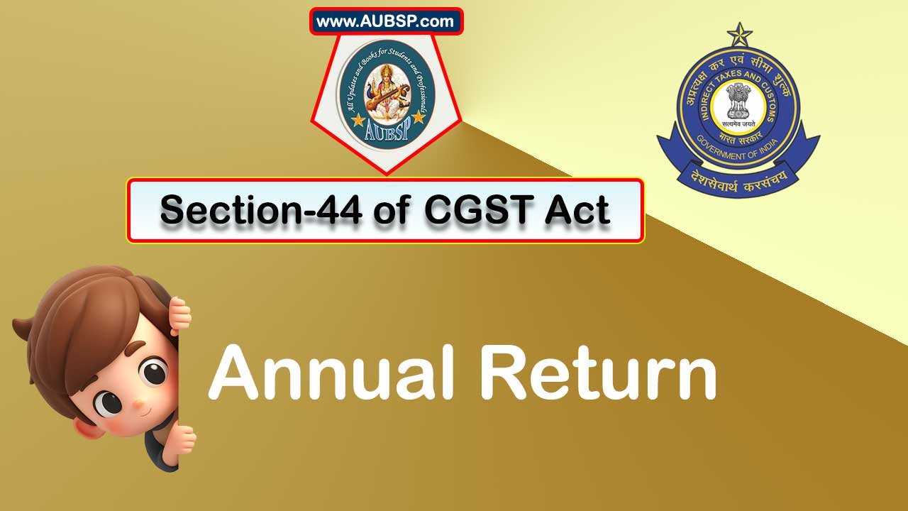 Section Of Gst Act Gst Annual Return Aubsp